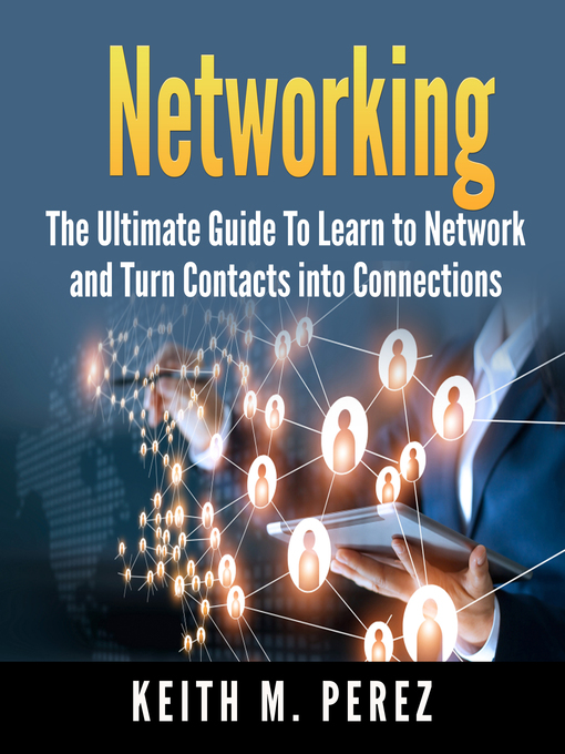Title details for Networking by Keith M. Perez - Available